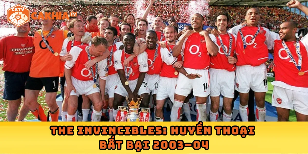 The Invincibles: Huyền thoại bất bại 2003–04