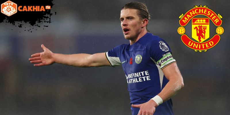 Cơ hội rõ ràng: MU đang ở thời điểm vàng để chiêu mộ Gallagher